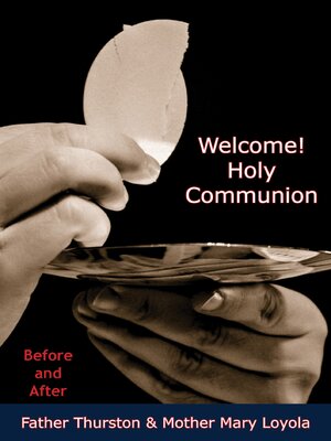 cover image of Welcome! Holy Communion